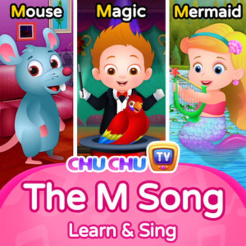 The M Song: Learn and Sing