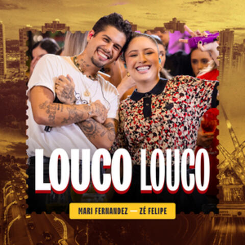 Louco, Louco