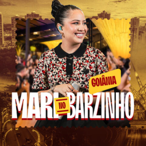 Mari No Barzinho