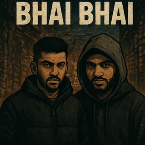 BHAI BHAI