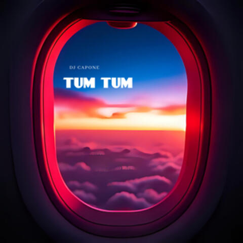 TUM TUM