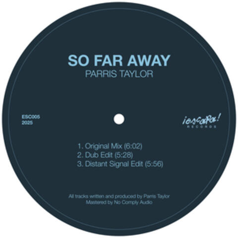 So Far Away
