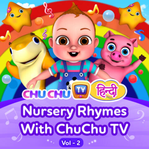 ChuChu TV Hindi Nursery Rhymes, Vol. 2