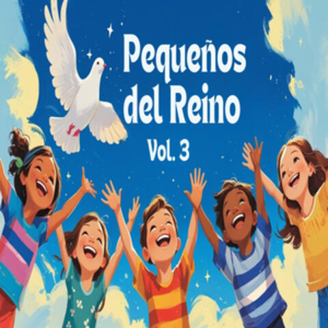 Pequeños Del Reino, Vol. 3