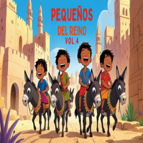Pequeños del Reino, Vol. 4