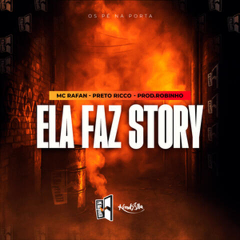 Ela Faz Story