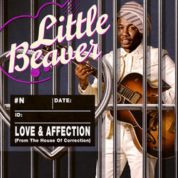 Love & Affection (From the House of Correction)