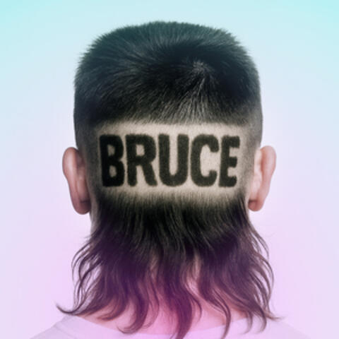 BRUCE