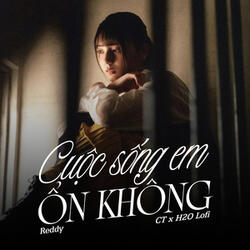 Cuộc Sống Em Ổn Không
