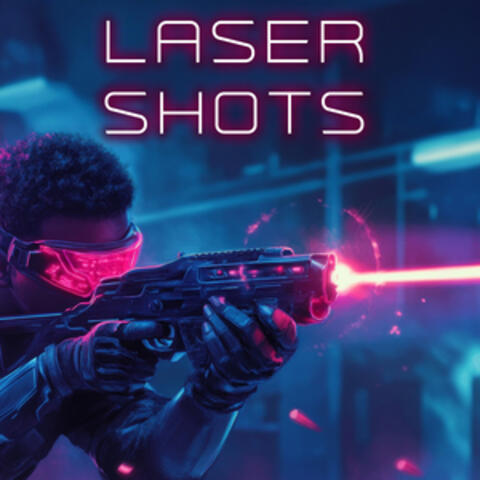 Laser Shots