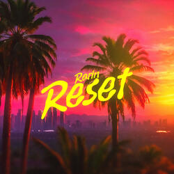 Reset