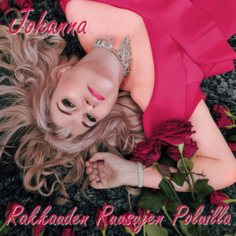 Rakkauden ruusujen poluilla