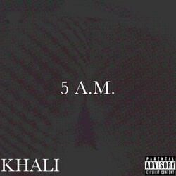 5AM 2