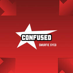 Confused