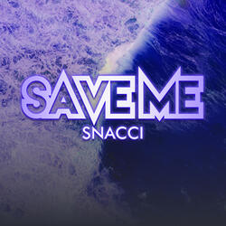 Save Me