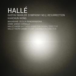 Symphony No. 2 in C Minor "Resurrection": IV. 'Urlicht': Sehr feierlich, aber schlicht (Choralmӓssig)