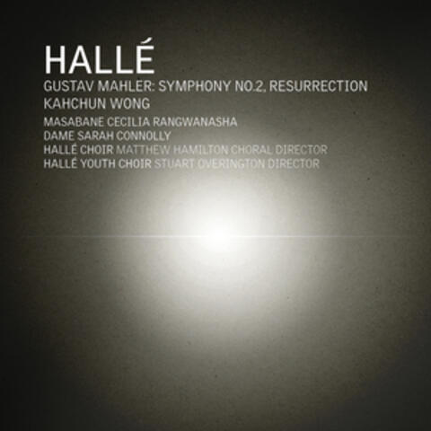 Mahler: Symphony No. 2 in C Minor "Resurrection" (Live)