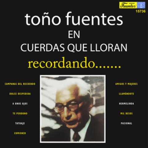 En Cuerdas Que Lloran Recordando.......