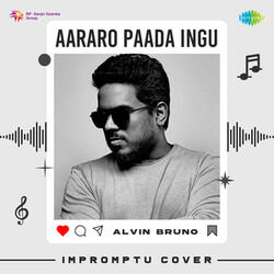 Aararo Paada Ingu