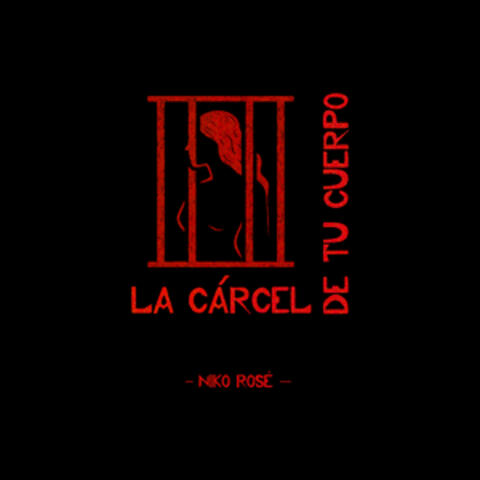 La Cárcel De Tu Cuerpo