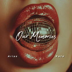 Our memories