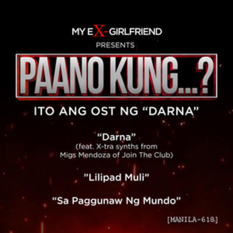 Paano Kung...? (Ito Ang Original Soundtrack Ng "Darna")