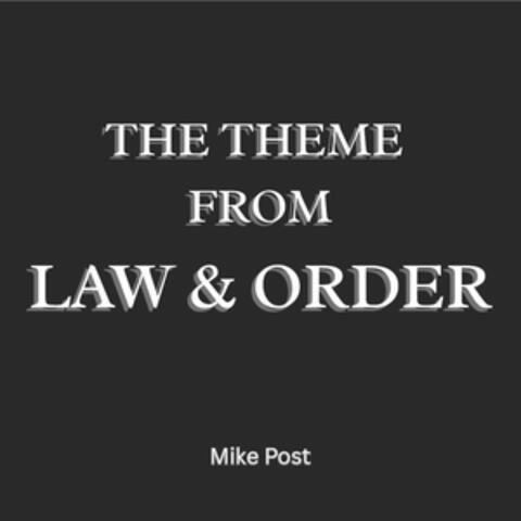 The Theme of Law & Order