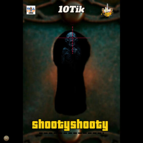 Shooty Shooty
