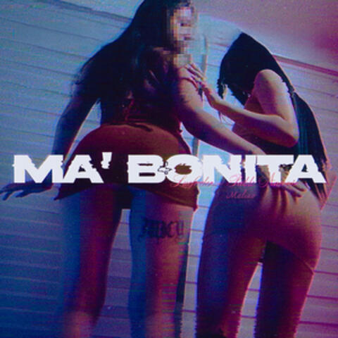 MA' BONITA