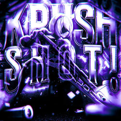 KRUSHSHOT!