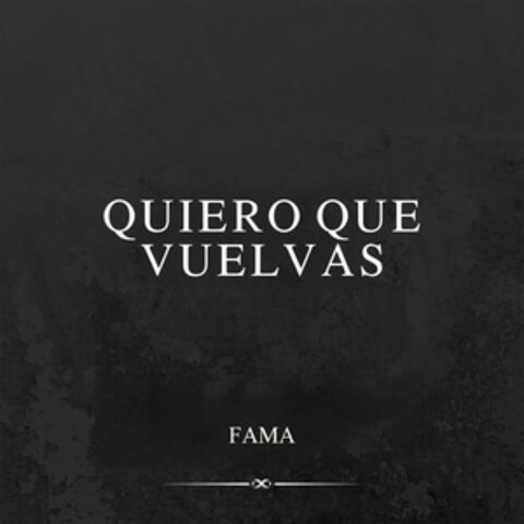 Quiero que vuelvas