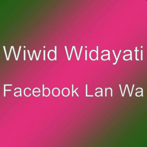 Facebook Lan Wa