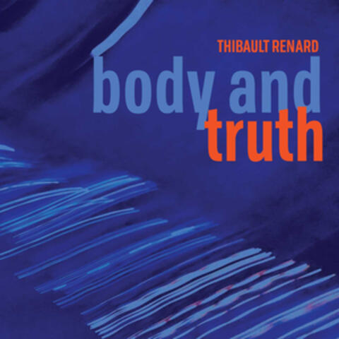 Body and Truth