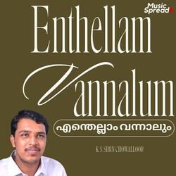 Enthellam Vannalum