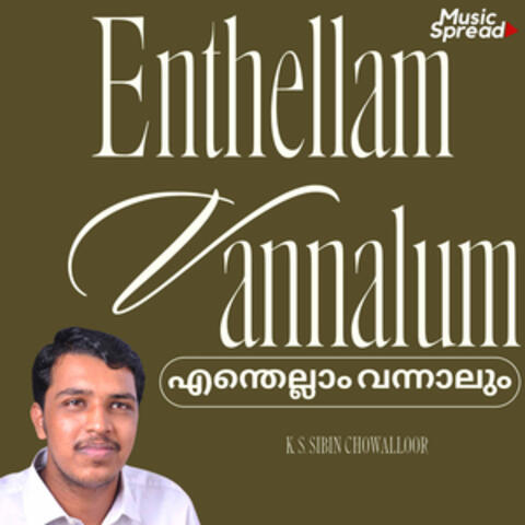 Enthellam Vannalum