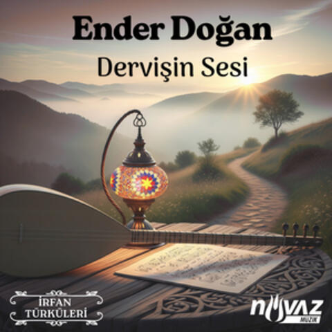 İrfan Türküleri / Dervişin Sesi