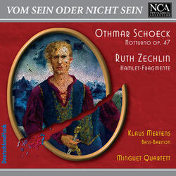 Hamlet-Fragmente für Streichquartett und Stimme: No. 2, Ursache der Tragödie, Motto a