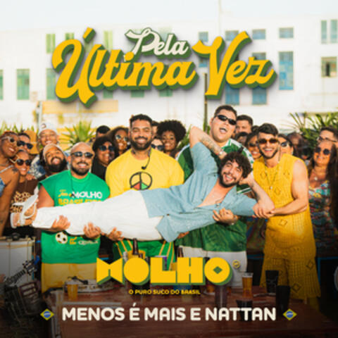Pela Última Vez