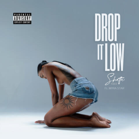 Drop It Low