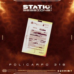 STATIC SESSION REMIX - POLICARPO318