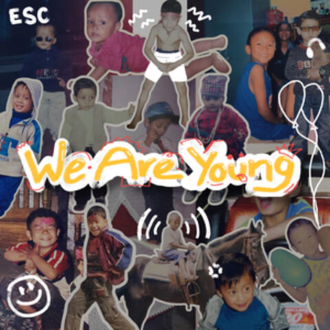 We Are Young
