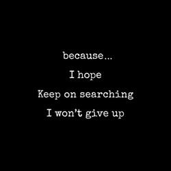 Keep on searching