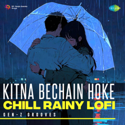 Kitna Bechain Hoke