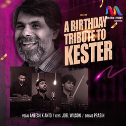 A Birthday Tribute To Kester