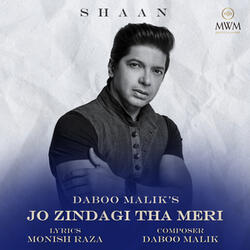 Jo Zindagi Tha Meri