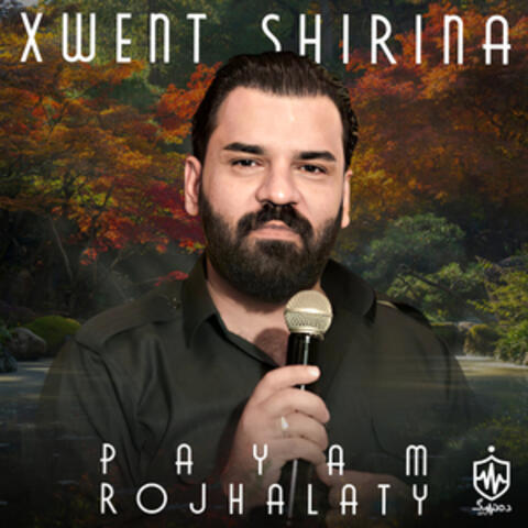 Xwent Shirina