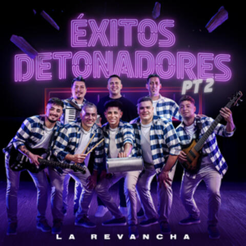 Exitos Detonadores, Pt. 2