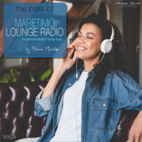 The Best of Maretimo Lounge Radio, Vol. 5 - The Wonderful World of Lounge Music
