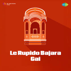 Le Rupido Bajara Gai