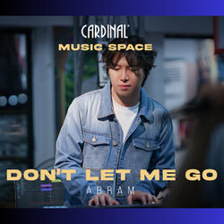 Don't Let Me Go